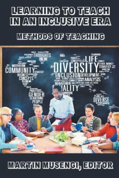 Cover for Learning to Teach in an Inclusive Era: Methods of Teaching (Paperback Book) (2018)