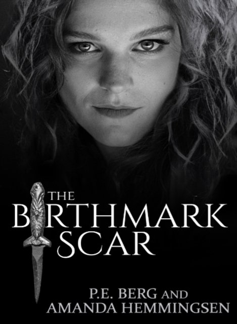Cover for Berg, P. E. (P. E. Berg) · The Birthmark Scar (Paperback Book) (2022)
