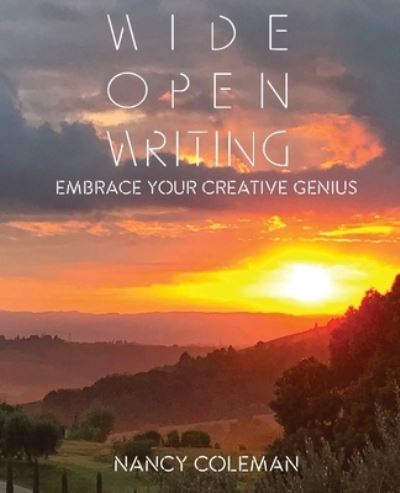 Cover for Nancy Coleman · Wide Open Writing (Paperback Book) (2021)