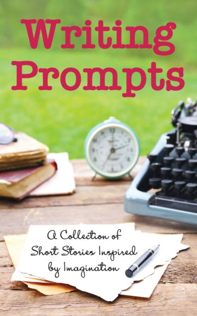 Cover for Inc Jan-Carol Publishing · Writing Prompts (Paperback Book) (2019)