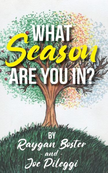 What Sason Are You In? - Raygan Boster - Livros - Wyatt House Publishing - 9781954798083 - 15 de novembro de 2022