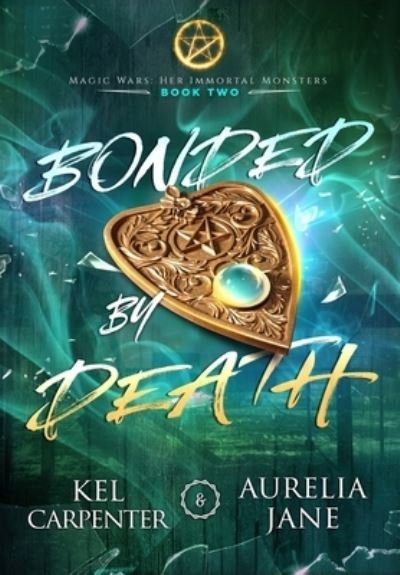 Cover for Kel Carpenter · Bonded by Death (Book) (2023)