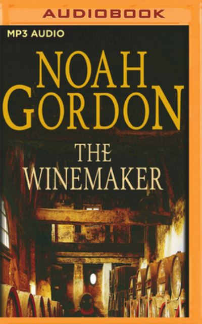 Cover for Noah Gordon · Winemaker, The (MP3-CD) (2018)