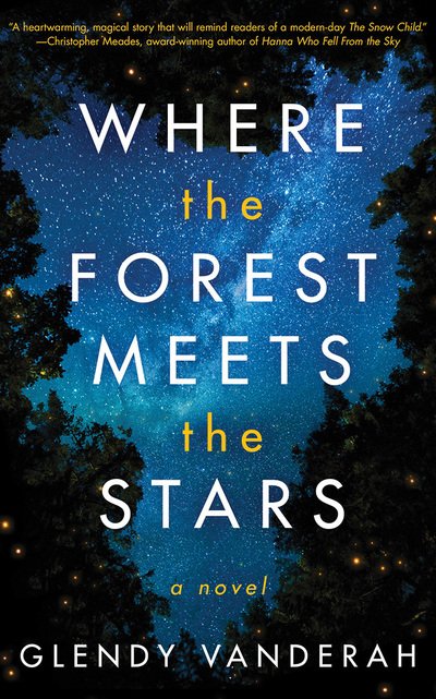 Cover for Glendy Vanderah · Where the Forest Meets the Stars (Audiobook (CD)) (2019)