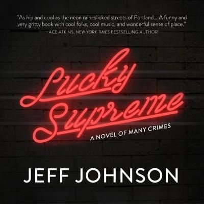 Cover for Jeff Johnson · Lucky Supreme (CD) (2019)
