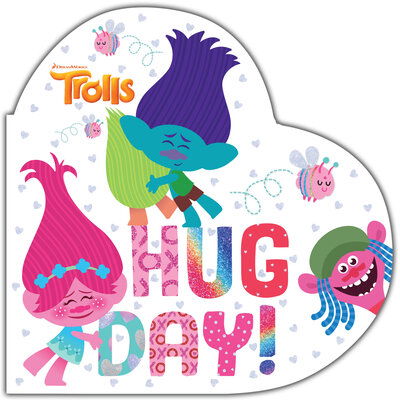 Cover for Mary Man-Kong · Hug Day! (DreamWorks Trolls) (Board book) (2018)