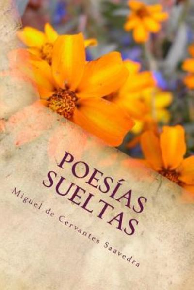 Cover for Miguel de Cervantes Saavedra · Poes as sueltas (Taschenbuch) (2018)