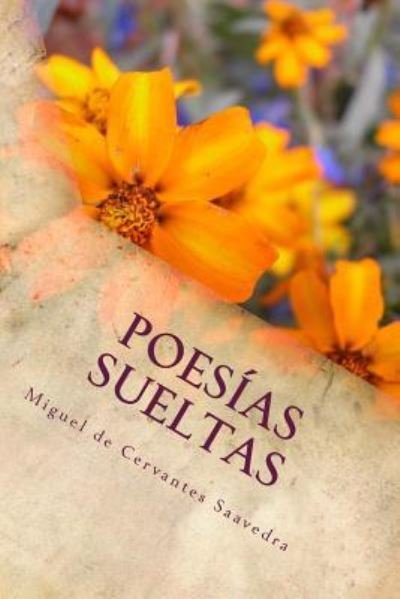 Cover for Miguel de Cervantes Saavedra · Poes as sueltas (Pocketbok) (2018)