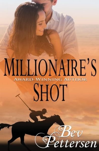 Cover for Bev Pettersen · Millionaire's Shot (Paperback Bog) (2016)