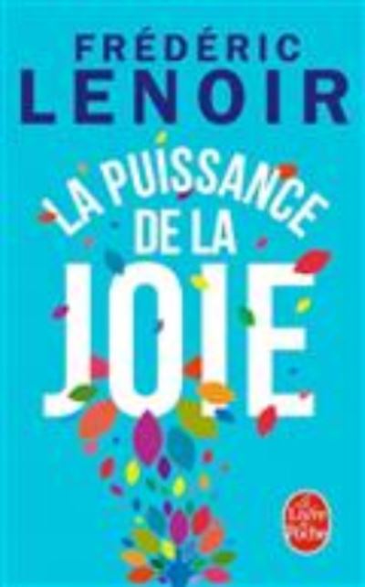 Cover for Frederic Lenoir · La puissance de la joie (Paperback Book) (2017)