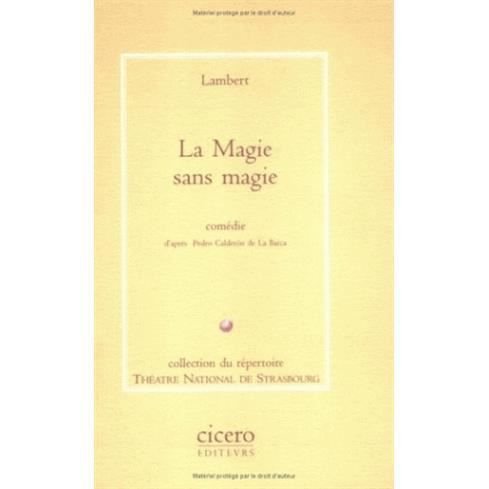 Cover for Lambert · La Magie Sans Magie (Paperback Book) (1992)