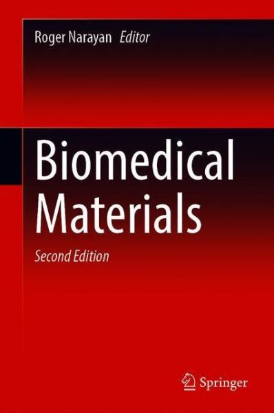 Cover for Roger Narayan · Biomedical Materials (Paperback Book) [Second Edition 2021 edition] (2021)