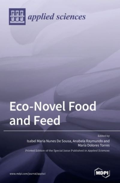 Cover for Isabel Sousa · Eco-Novel Food and Feed (Hardcover Book) (2020)