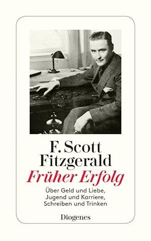 Cover for F. Scott Fitzgerald · Früher Erfolg (Paperback Bog) (2017)