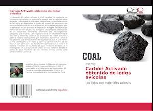 Cover for Rojas · Carbón Activado obtenido de lodos (Buch)