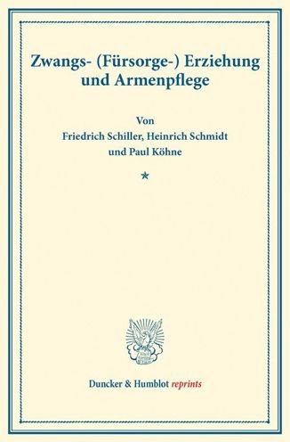 Cover for Schiller · Zwangs- (Fürsorge-) Erziehung (Bok) (2016)