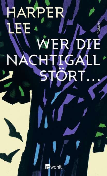 Cover for Harper Lee · Wer die Nachtigall stort (Hardcover Book) (2015)
