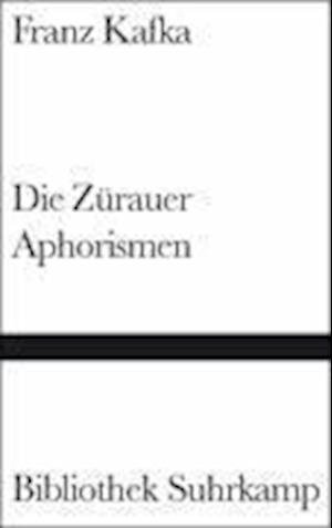 Cover for Franz Kafka · Bibl.Suhrk.1408 Kafka.Zürauer Aphorism. (Book)
