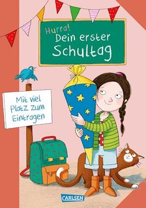 Cover for Sabine Rothmund · Schlau für die Schule: Hurra! Dein erster Schultag (Mädchen) (Gebundenes Buch) (2022)