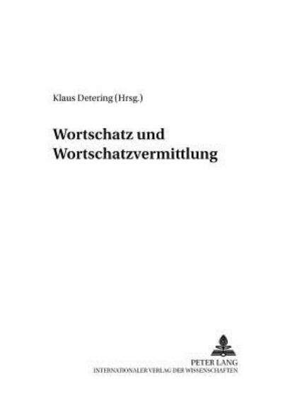 Cover for Wortschatz Und Wortschatzvermittlung: Linguistische Und Didaktische Aspekte - Folia Didactica (Paperback Book) (2000)