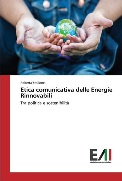 Cover for Stallone · Etica comunicativa delle Energ (Book) (2016)