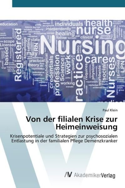 Cover for Klein · Von der filialen Krise zur Heimei (Buch) (2015)