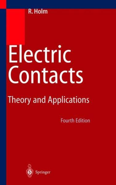 Cover for Ragnar Holm · Electric Contacts (Paperback Book) [4th Ed. Softcover of Orig. Ed. 1967 edition] (2010)