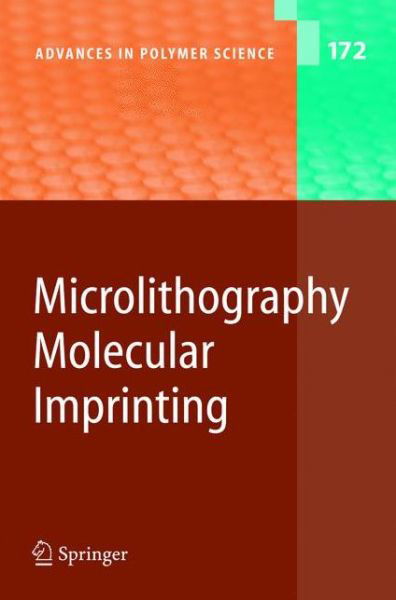 Cover for Hiroshi Ito · Microlithography / Molecular Imprinting - Advances in Polymer Science (Paperback Book) [Softcover reprint of hardcover 1st ed. 2005 edition] (2010)