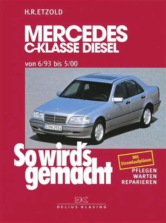 Cover for Etzold · Mercedes C-Klasse Diesel W 202 v (Book)