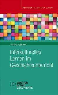 Cover for Gentner · Interkulturelles Lernen im Gesc (Book)