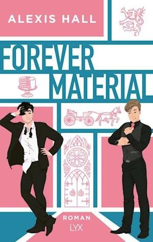 Cover for Alexis Hall · Forever Material (Bog) (2023)