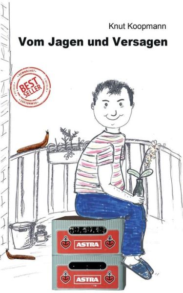 Cover for Knut Koopmann · Vom Jagen Und Versagen (Paperback Book) [German edition] (2014)