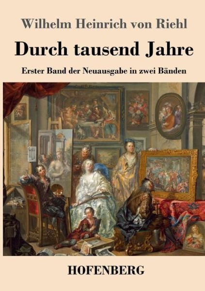 Cover for Riehl · Durch tausend Jahre (Buch) (2018)