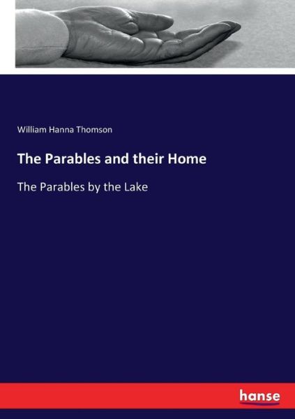 Cover for Thomson · The Parables and their Home (Book) (2017)