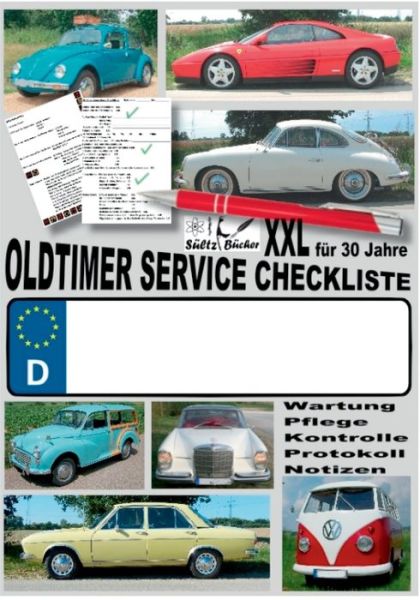 Cover for Sültz · Oldtimer Service Checkliste XXL - (Book) (2017)