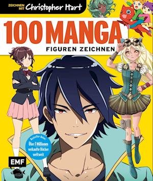 100 Manga-Figuren zeichnen - Christopher Hart - Livros - Edition Michael Fischer / EMF Verlag - 9783745918083 - 17 de outubro de 2023