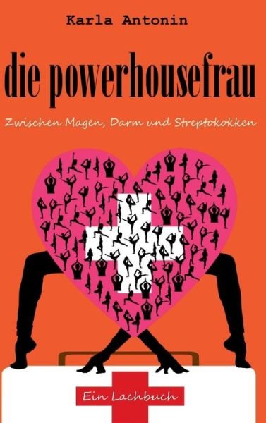 Cover for Antonin · Die Powerhousefrau (Bok) (2019)