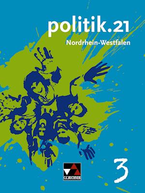 Cover for Alexandra Labusch · Politik.21 Band 3 Nordrhein-Westfalen (Hardcover Book) (2013)