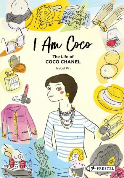 Cover for Isabel Pin · I Am Coco: The Life of Coco Chanel (Hardcover Book) (2022)