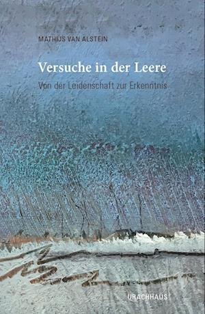 Cover for Mathijs van Alstein · Versuche in der Leere (Bok) (2022)