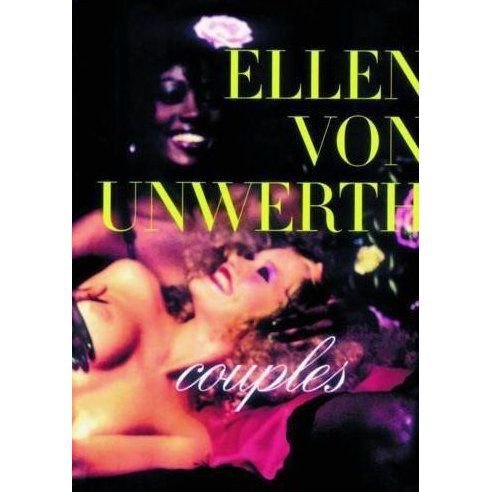 Cover for Ellen von Unwerth · Ellen Von Unwerth: Couples (Hardcover Book) (2011)