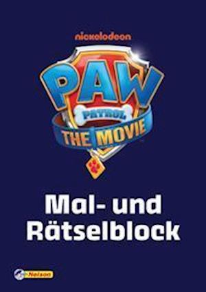 Der Kinofilm: Mal- Und RÃ¤tselblock - Paw Patrol - Bücher - Nelson Verlag - 9783845119083 - 1. August 2021