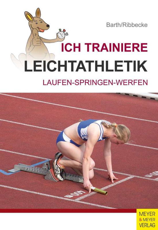 Cover for Barth · Ich trainiere Leichtathletik (Buch)