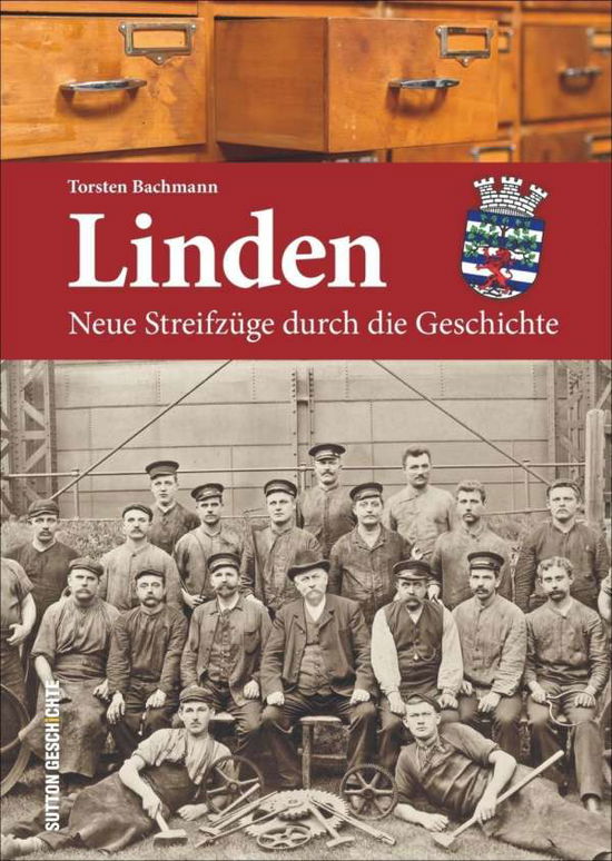 Cover for Bachmann · Neue Streifzüge durch Lindens (Book)