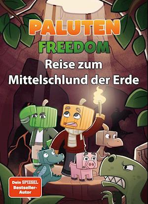 Cover for Paluten · Reise zum Mittelschlund der Erde (Gebundenes Buch) (2022)