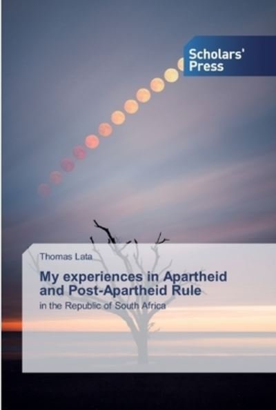 Cover for Lata · My experiences in Apartheid and Po (Bog) (2020)