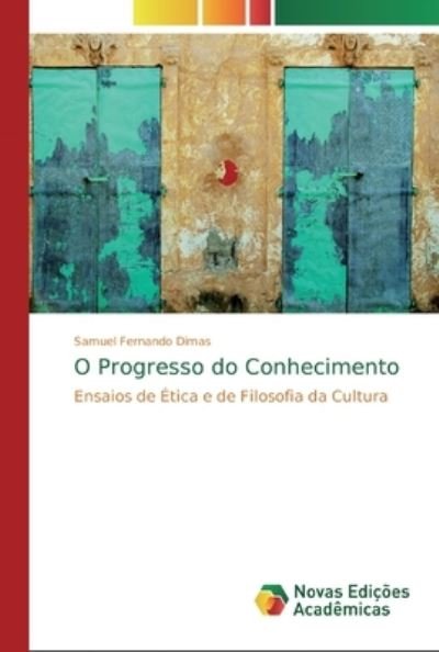 Cover for Dimas · O Progresso do Conhecimento (Book) (2018)
