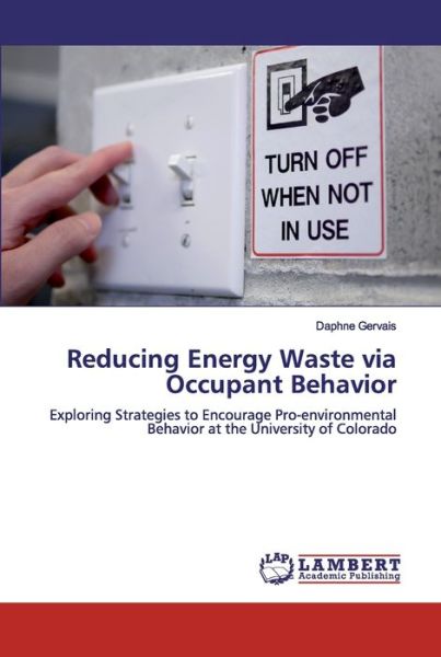 Cover for Gervais · Reducing Energy Waste via Occup (Bok) (2019)