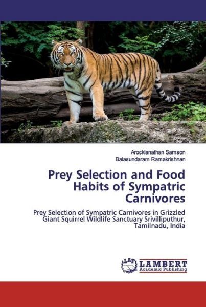 Prey Selection and Food Habits o - Samson - Bøker -  - 9786200539083 - 21. januar 2020