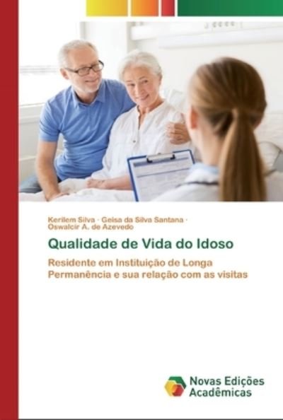Cover for Silva · Qualidade de Vida do Idoso (Bog) (2020)